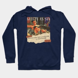 Guilty As Sin Hoodie